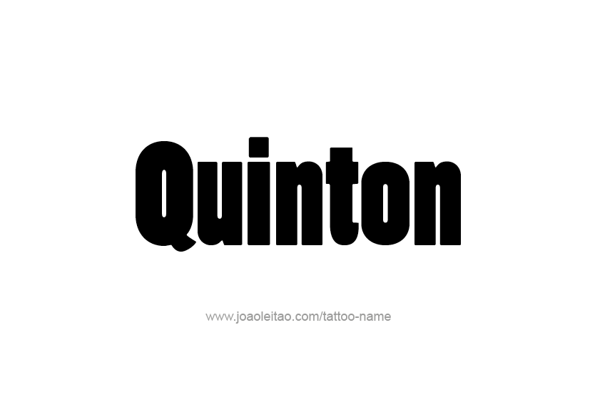 Tattoo Design  Name Quinton   