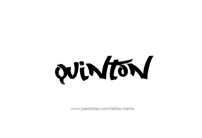 Tattoo Design  Name Quinton   