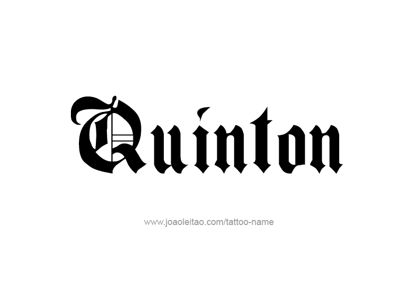 Tattoo Design  Name Quinton   