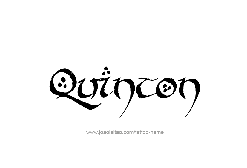 Tattoo Design  Name Quinton   