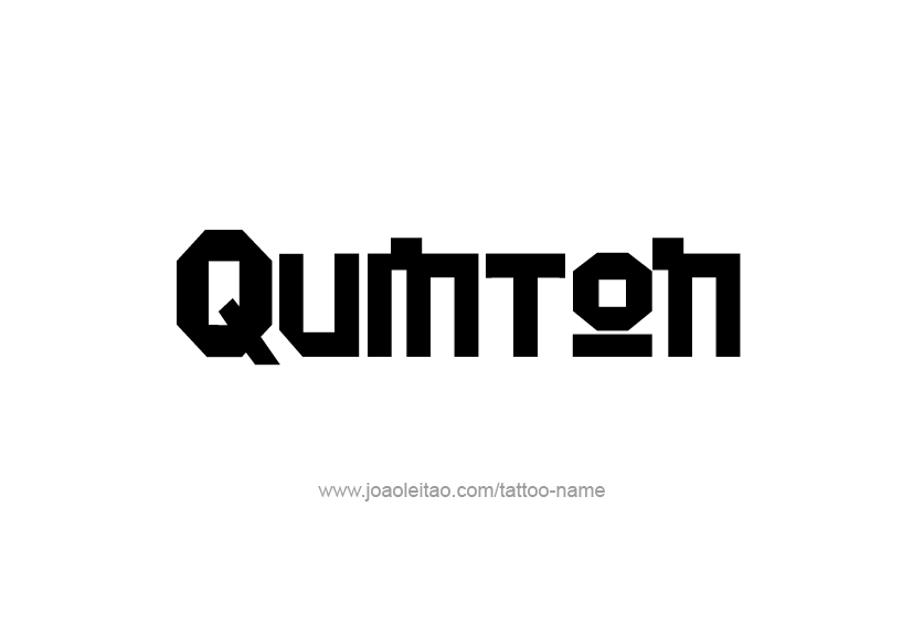 Tattoo Design  Name Quinton   