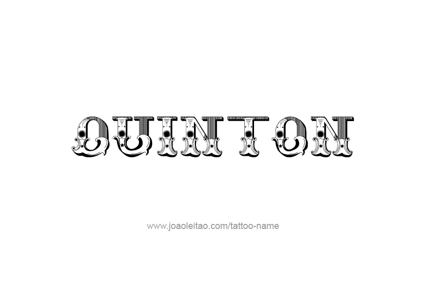 Tattoo Design  Name Quinton   