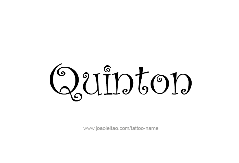 Tattoo Design  Name Quinton   