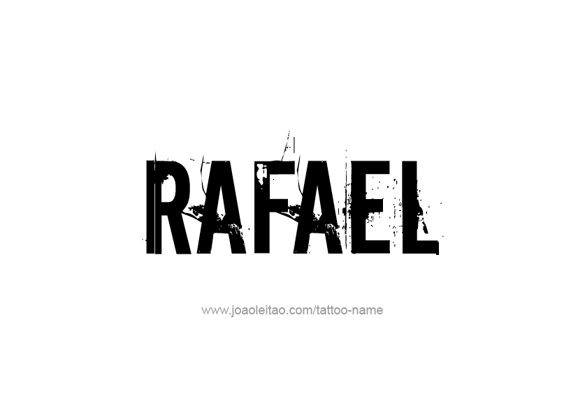 Tattoo Design  Name Rafael   