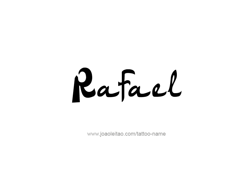 Tattoo Design  Name Rafael   