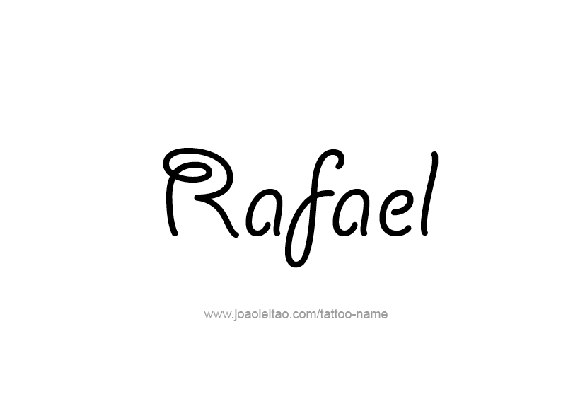 Tattoo Design  Name Rafael   