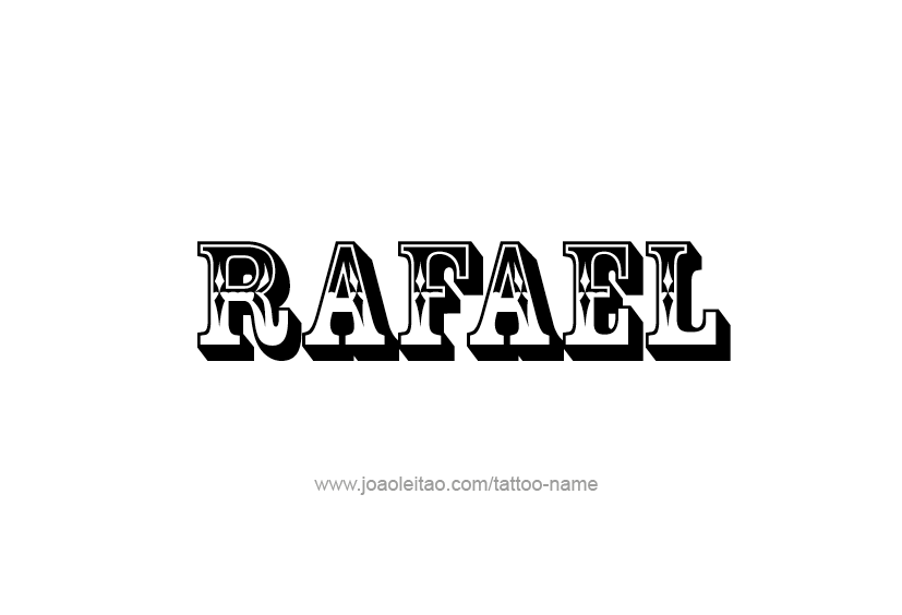 Tattoo Design  Name Rafael   