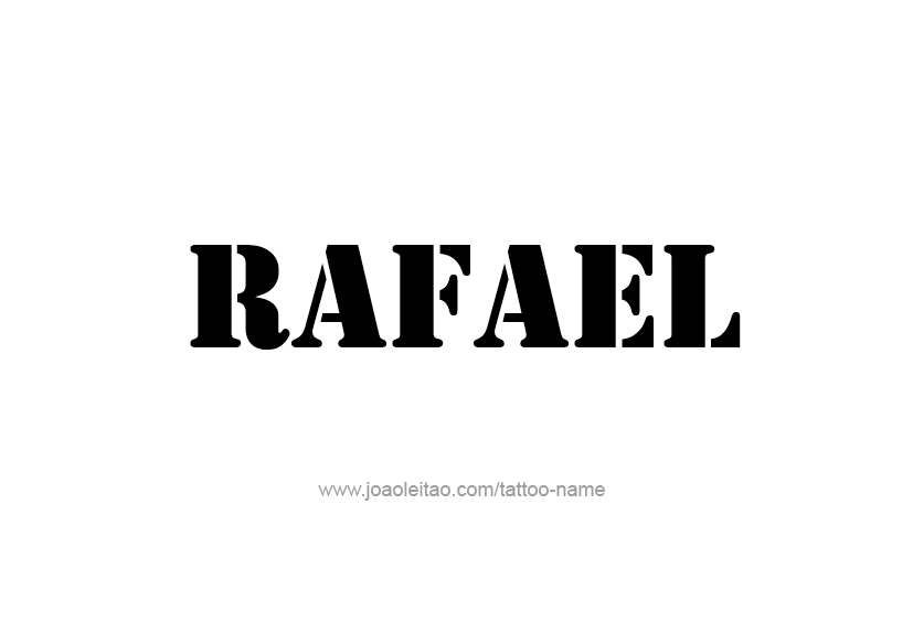 Tattoo Design  Name Rafael   