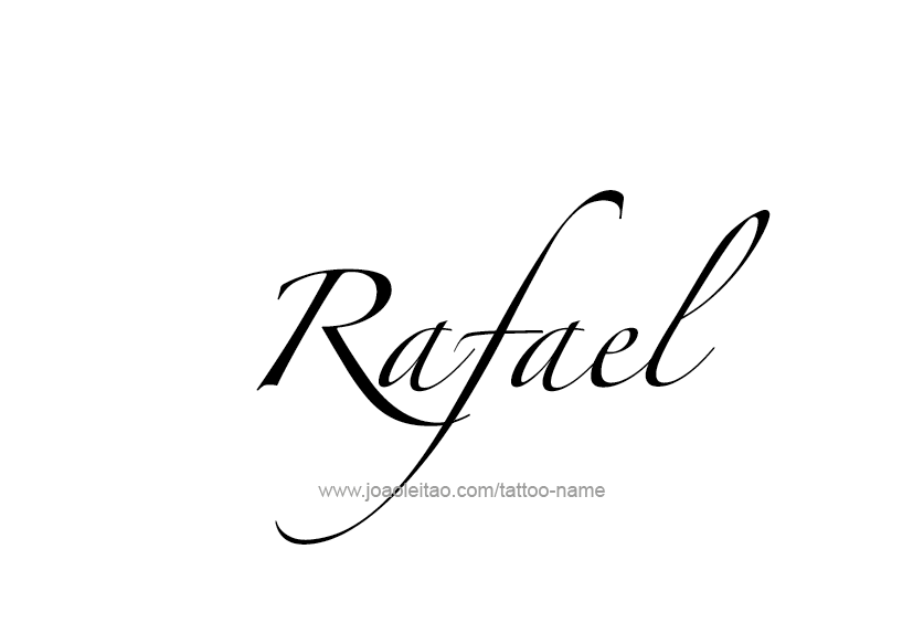 Tattoo Design  Name Rafael   