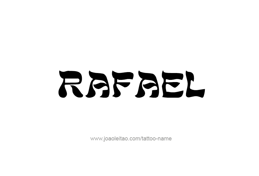 Tattoo Design  Name Rafael   