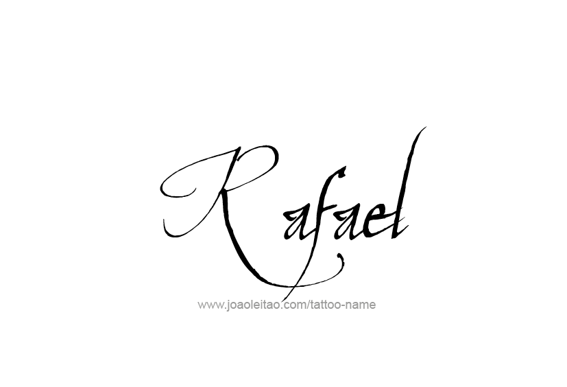 Tattoo Design  Name Rafael   