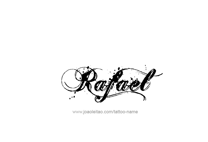 Tattoo Design  Name Rafael   