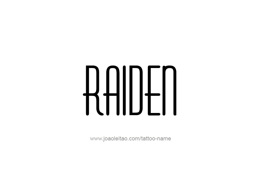 Tattoo Design  Name Raiden   