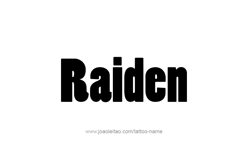 Tattoo Design  Name Raiden   