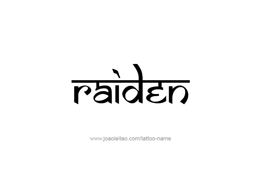 Tattoo Design  Name Raiden   