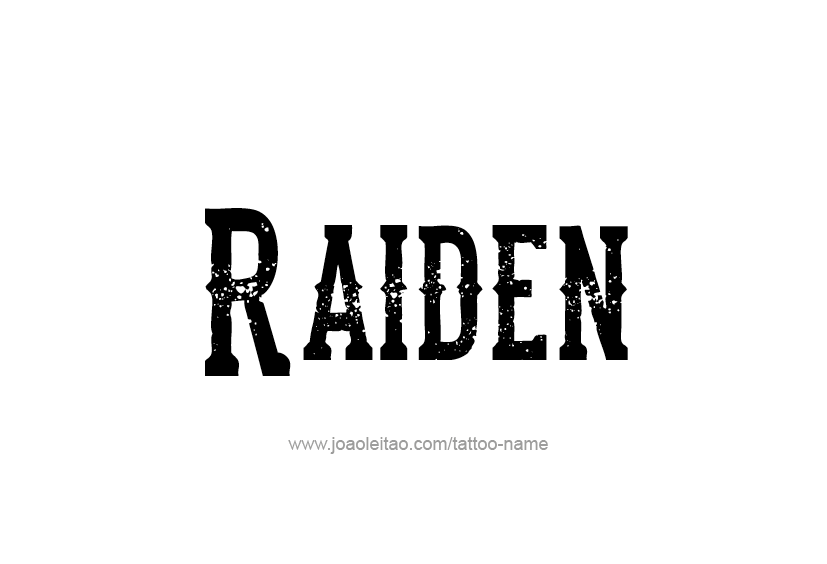 Tattoo Design  Name Raiden   