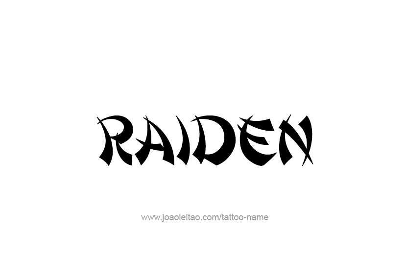 Tattoo Design  Name Raiden