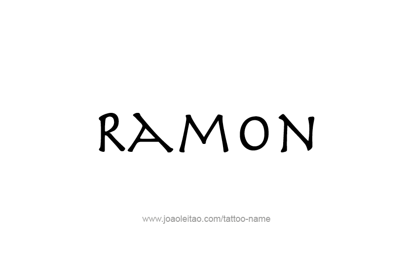 Tattoo Design  Name Ramon   