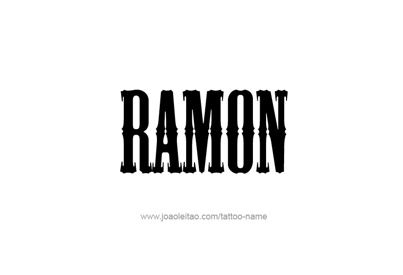 Tattoo Design  Name Ramon   