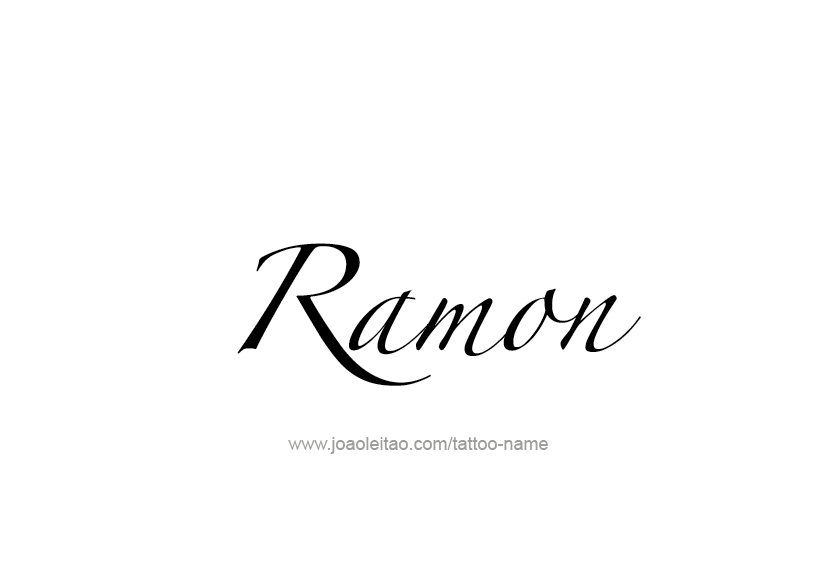 Tattoo Design  Name Ramon   