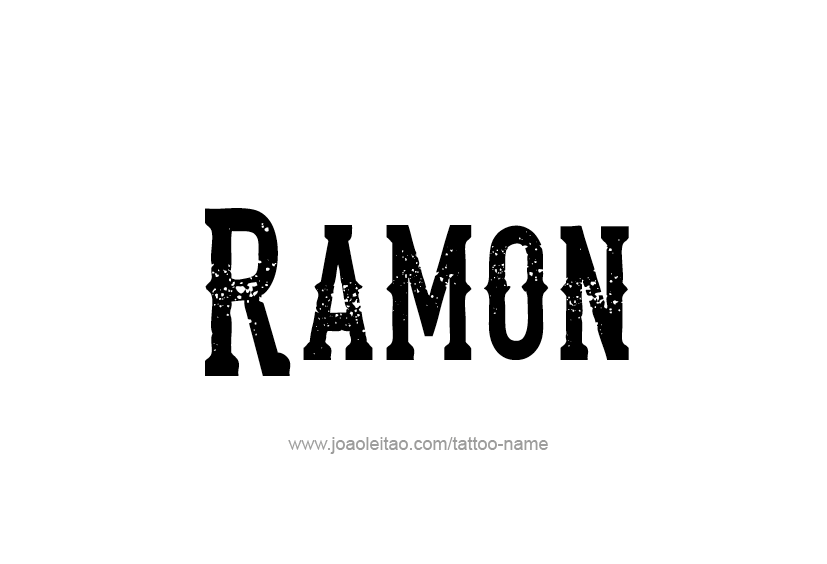 Tattoo Design  Name Ramon   