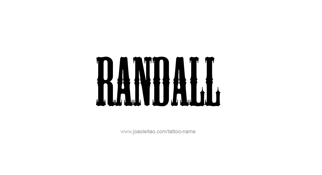 Tattoo Design  Name Randall   