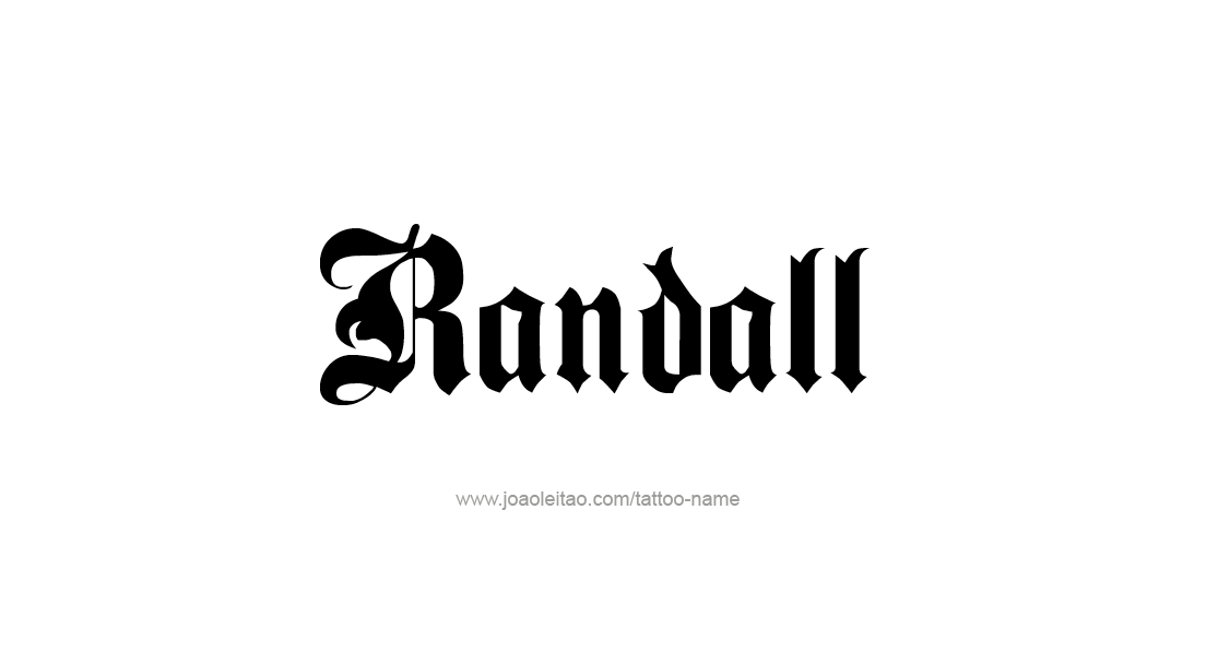 Tattoo Design  Name Randall   