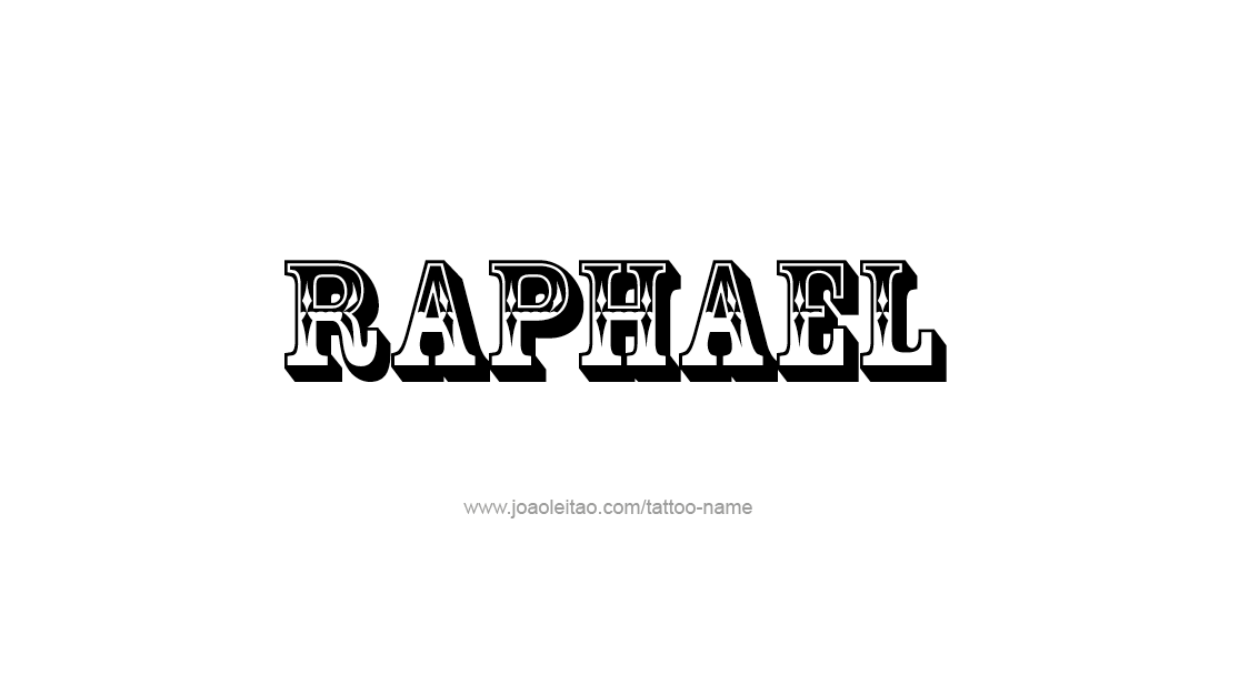 Tattoo Design  Name Raphael   