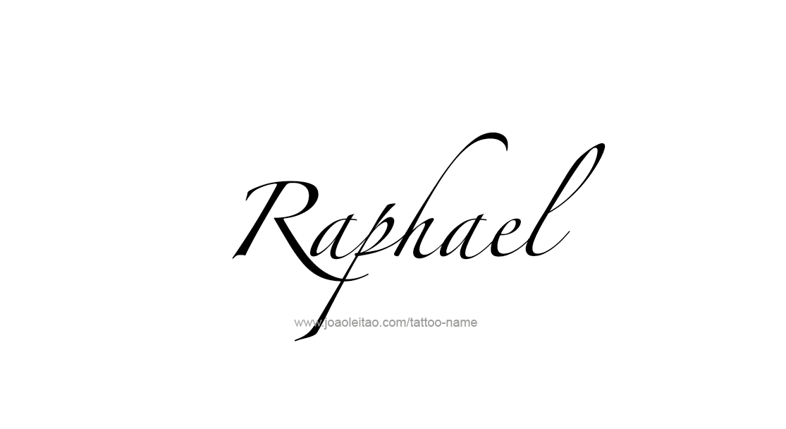 Tattoo Design  Name Raphael   