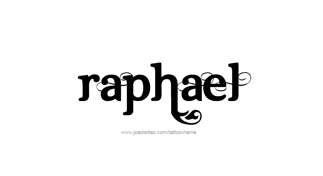 Tattoo Design  Name Raphael   