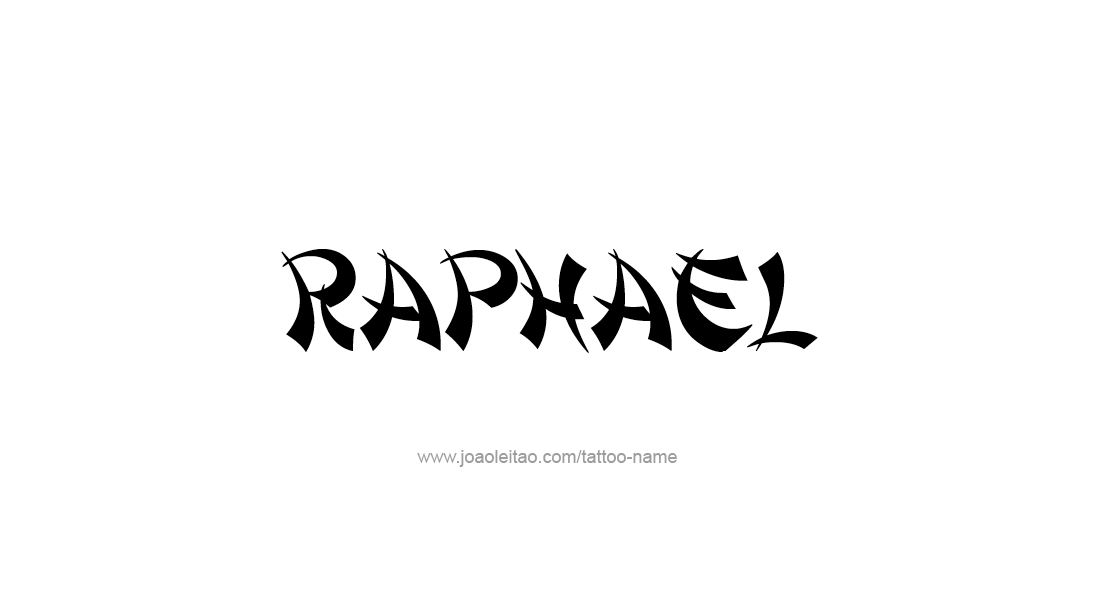 Tattoo Design  Name Raphael   