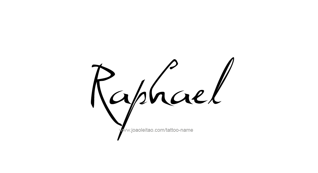 Tattoo Design  Name Raphael   