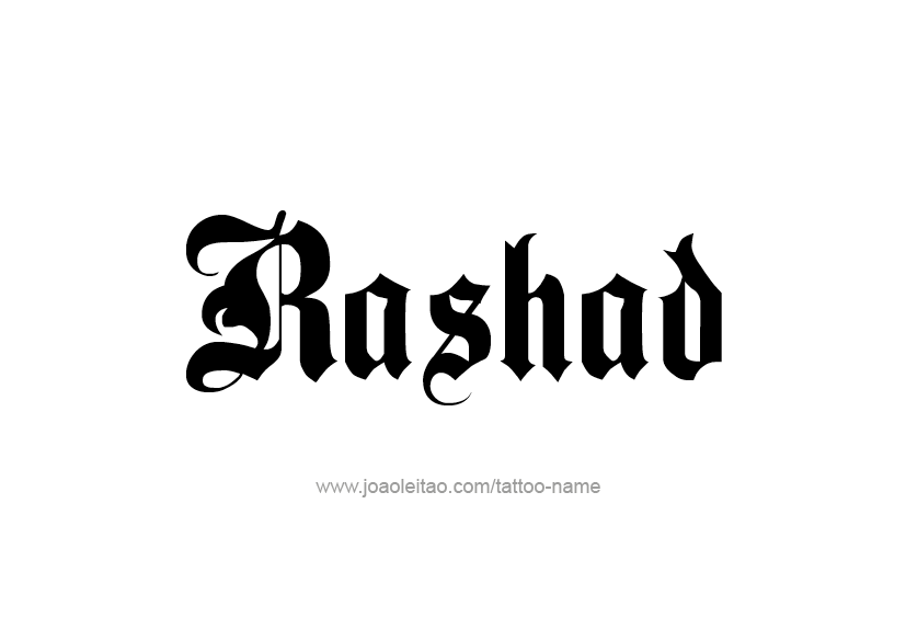 Tattoo Design  Name Rashad   