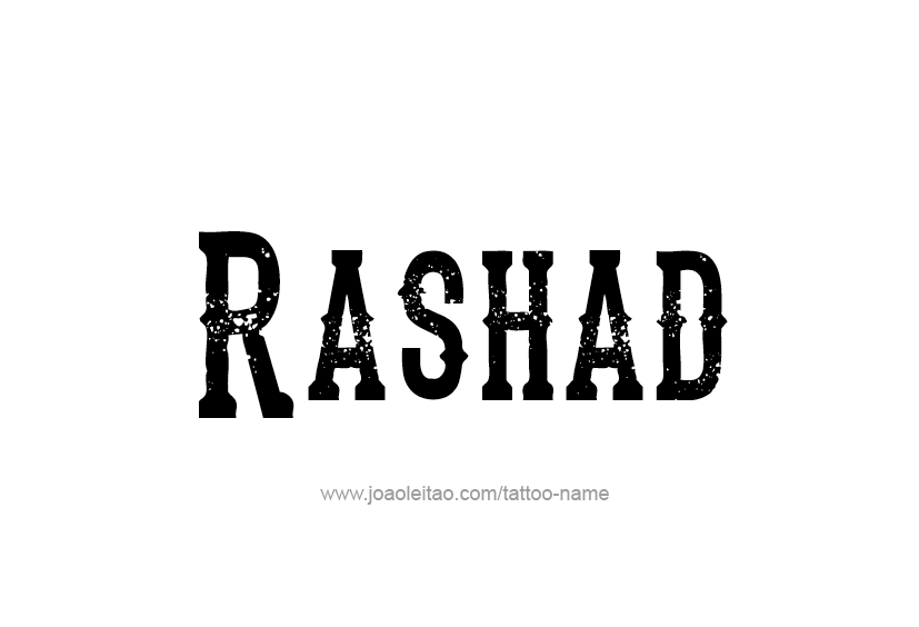 Tattoo Design  Name Rashad   