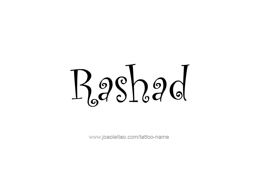 Tattoo Design  Name Rashad   