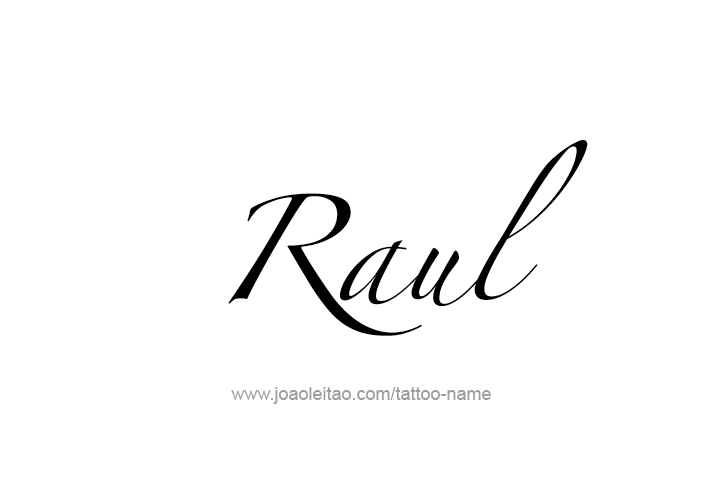 Tattoo Design  Name Raul   