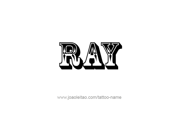 Tattoo Design  Name Ray   