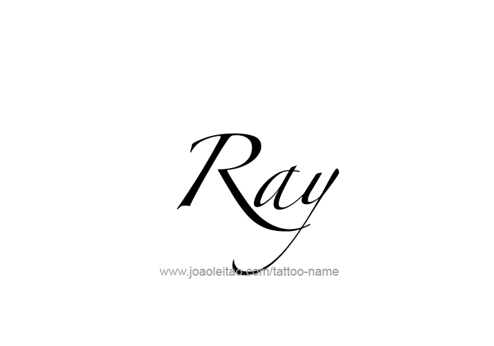 Tattoo Design  Name Ray   