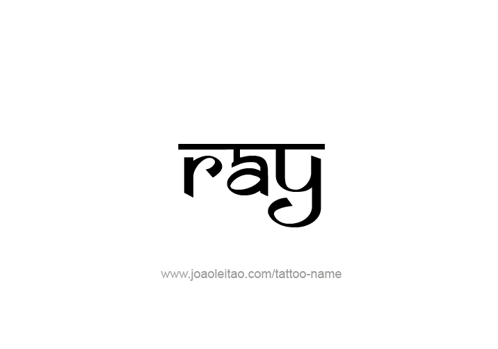 Tattoo Design  Name Ray   