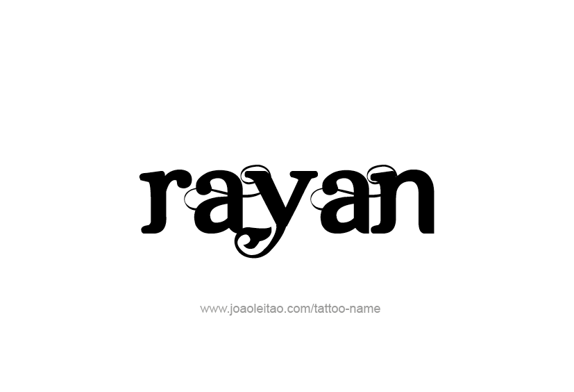 Tattoo Design  Name Rayan   