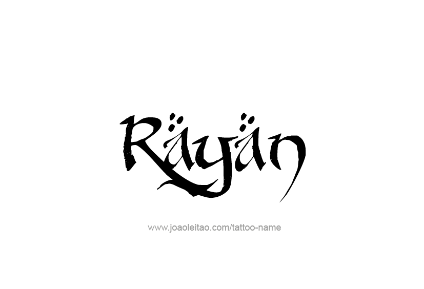 Tattoo Design  Name Rayan   