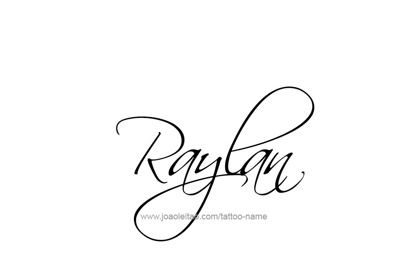 Tattoo Design  Name Raylan   