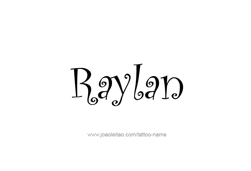 Tattoo Design  Name Raylan   