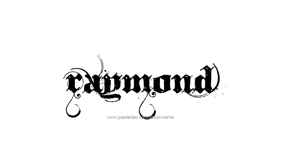 Tattoo Design  Name Raymond   