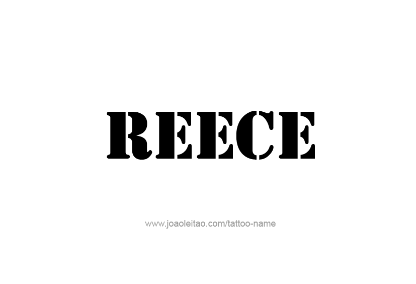 Tattoo Design  Name Reece   