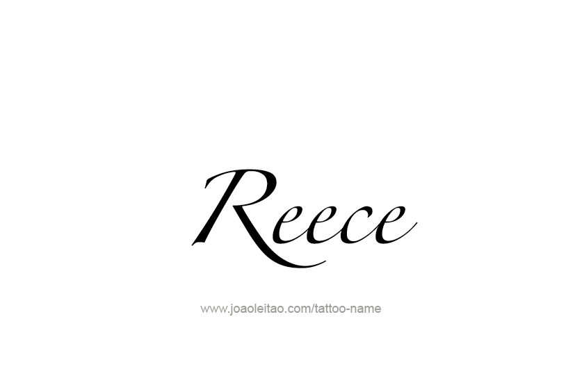 Tattoo Design  Name Reece   