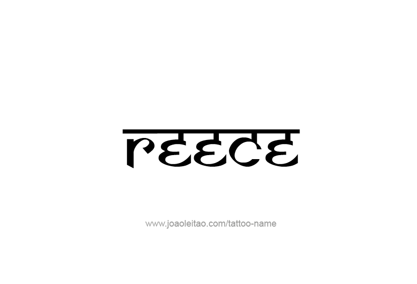 Tattoo Design  Name Reece   