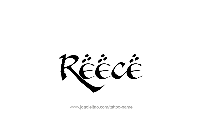 Tattoo Design  Name Reece   