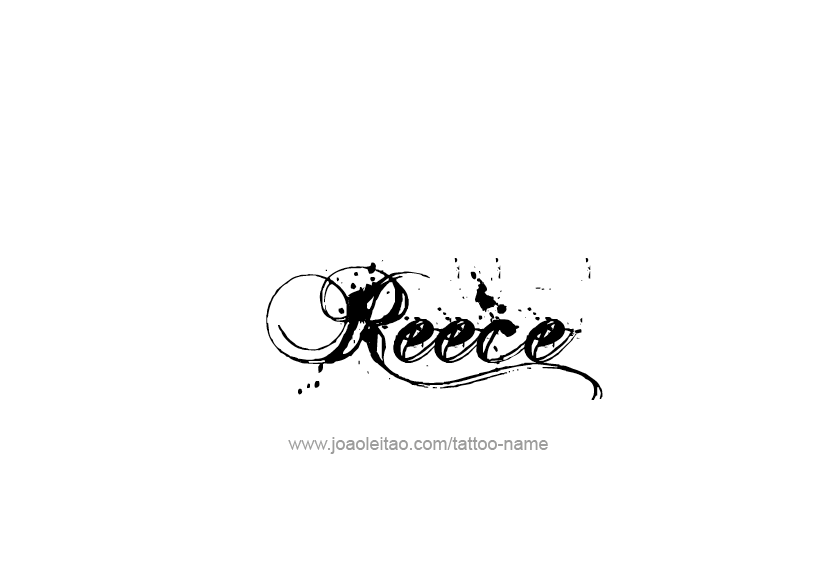 Tattoo Design  Name Reece   