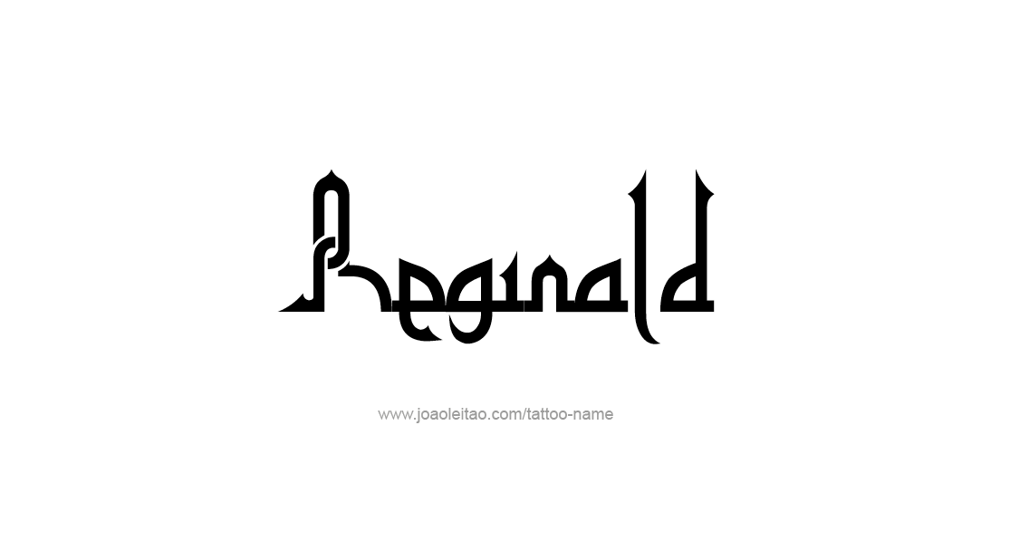 Tattoo Design  Name Reginald   